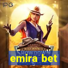 emira bet